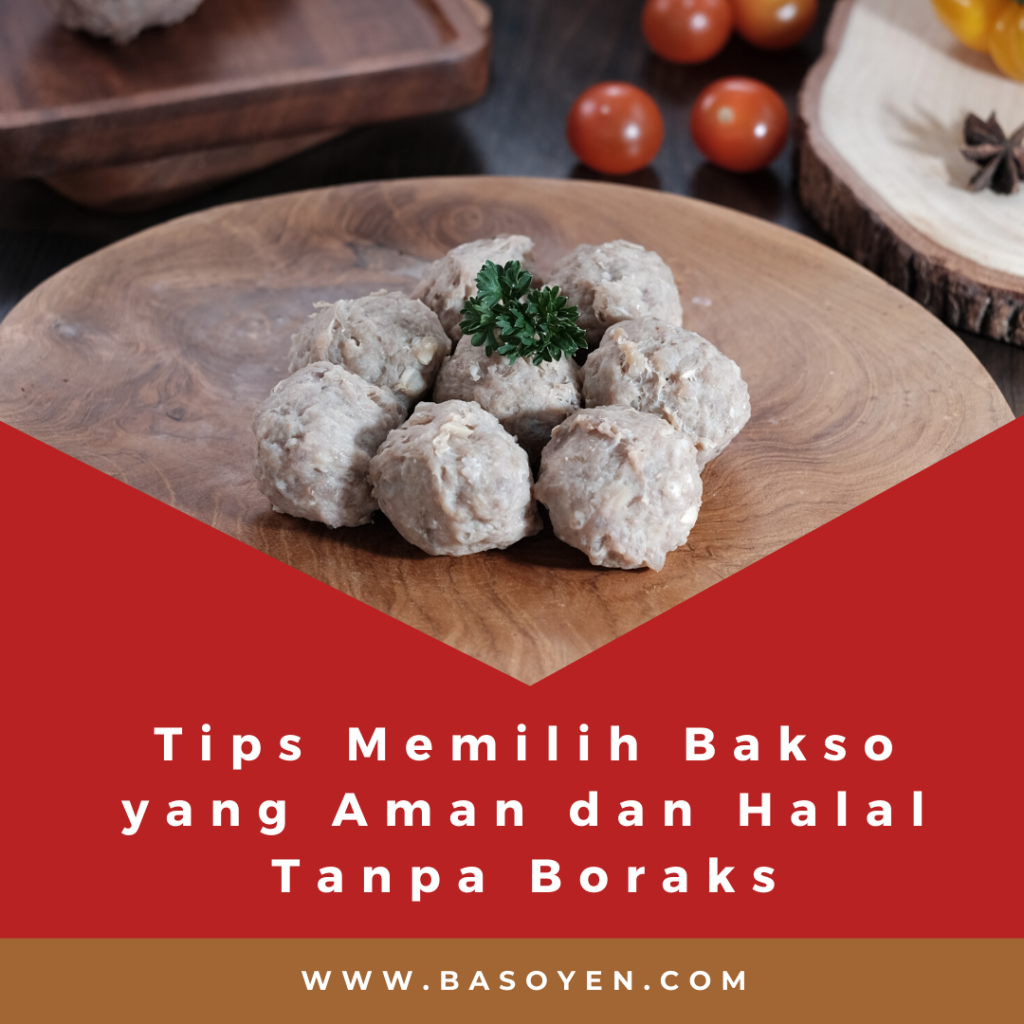 memilih bakso yang aman dan halal